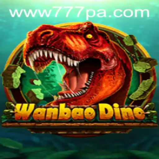 Explore the Thrilling World of WanBaoDino with 777PA