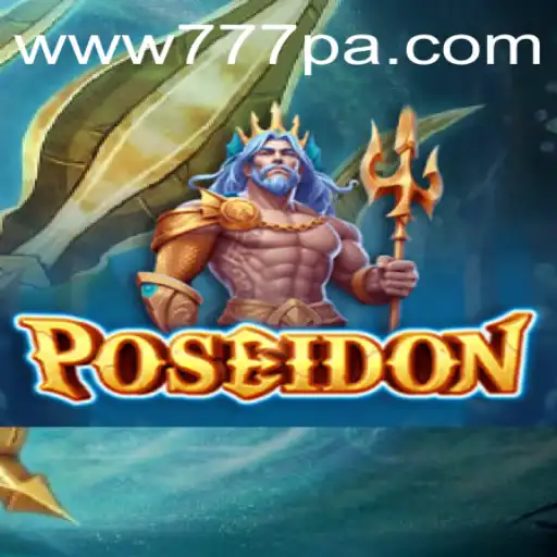 Dive into the Thrilling World of Poseidon: An Epic Adventure with 777PA