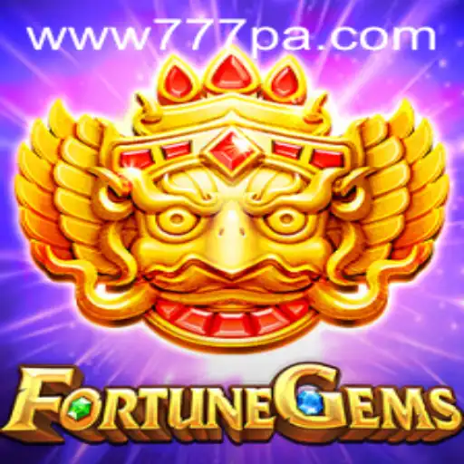 Exploring FortuneGems: The Exciting World of 777PA